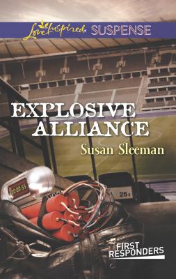 Explosive Alliance - Sleeman, Susan