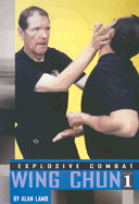 Explosive Combat Wing Chun