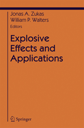 Explosive Effects and Applications