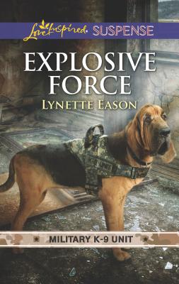 Explosive Force - Eason, Lynette