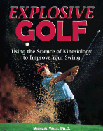 Explosive Golf