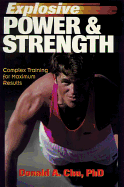 Explosive Power & Strength: Complex Training for Maximum Results