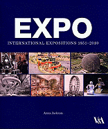 Expo: International Expositions 1851-2010