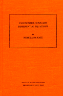 Exponential Sums and Differential Equations. (Am-124), Volume 124
