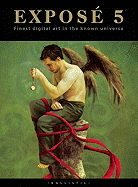 Expose 5: The Finest Digital Art in the Known Universe