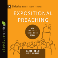Expositional Preaching: How We Speak God's Word Today