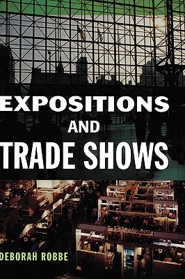 Expositions and Trade Shows - Robbe, Deborah