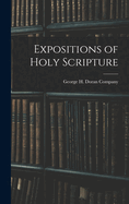 Expositions of Holy Scripture
