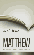 Expository Thoughts on Matthew