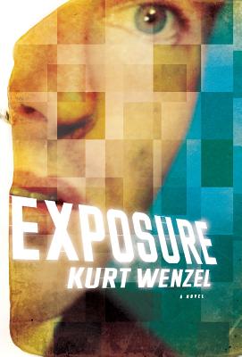 Exposure - Wenzel, Kurt
