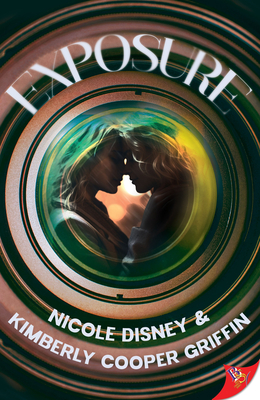 Exposure - Disney, Nicole, and Griffin, Kimberly Cooper