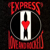 Express [Limited Edition] - Love and Rockets