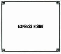 Express Rising - Express Rising