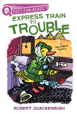 Express Train to Trouble: A Quix Book - 