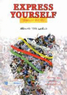 Express Yourself - Around the World