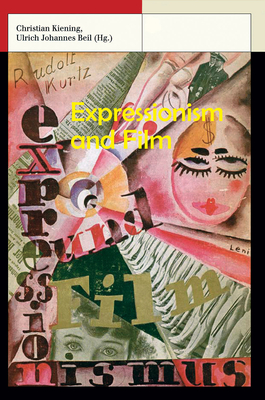 Expressionism and Film - Kurtz, Rudolf