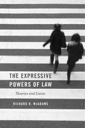 Expressive Powers of Law: Theories and Limits
