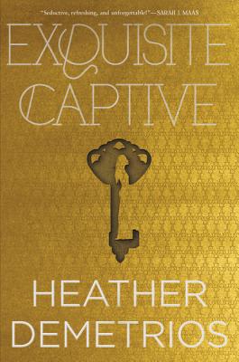 Exquisite Captive - Demetrios, Heather