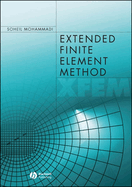 Extended Finite Element Method: For Fracture Analysis of Structures