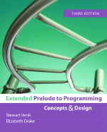Extended Prelude to Programming: Concepts and Design