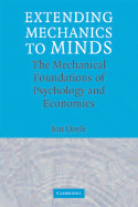 Extending Mechanics to Minds