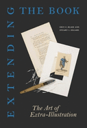 Extending the Book: The Art of Extra-Illustration