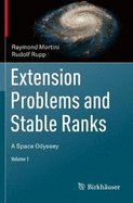 Extension Problems and Stable Ranks: A Space Odyssey