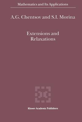 Extensions and Relaxations - Chentsov, A.G., and Morina, S.I.