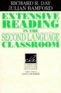 Extensive Reading in the Second Language Classroom - Day, Richard R, and Bamford, Julian