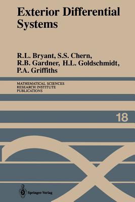 Exterior Differential Systems - Bryant, Robert L, and Chern, S S, and Gardner, Robert B