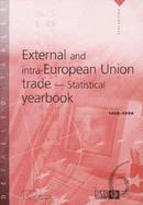 External and Intra-European Union Trade: Statistical Yearbook