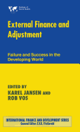 External Finance and Adjustment: Failure and Success in the Developing World