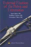 External Fixation of the Pelvis and Extremities