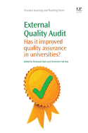 External Quality Audit: Has it Improved Quality Assurance in Universities?