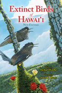 Extinct Birds of Hawaii