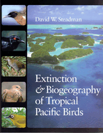 Extinction & Biogeography of Tropical Pacific Birds