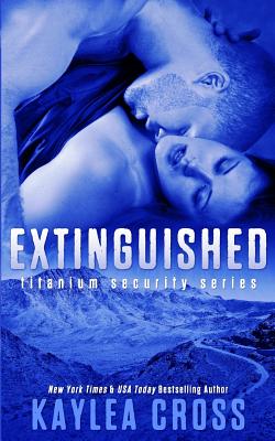 Extinguished - Cross, Kaylea