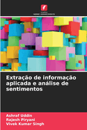 Extra??o de informa??o aplicada e an�lise de sentimentos