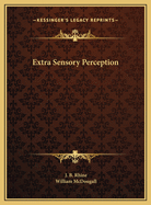 Extra Sensory Perception