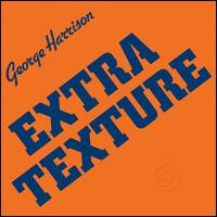 Extra Texture - George Harrison