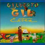 Extra - Gilberto Gil