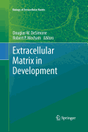 Extracellular Matrix in Development