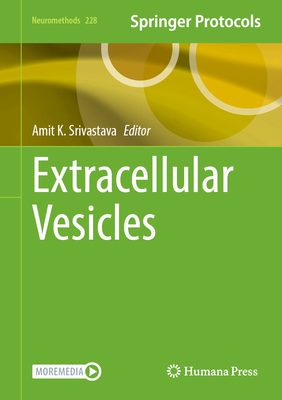 Extracellular Vesicles - Srivastava, Amit K (Editor)