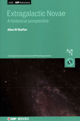 Extragalactic Novae: A historical perspective - Shafter, Allen W