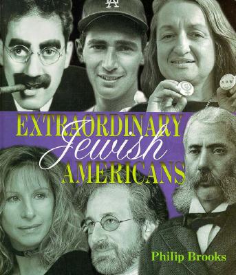 Extraordinary Jewish Americans - Brooks, Philip