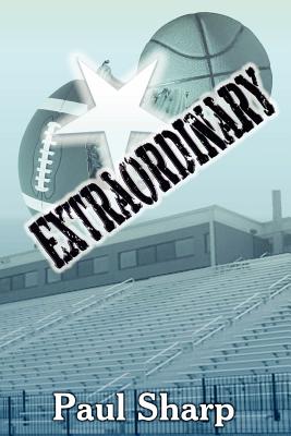 Extraordinary - Sharp, Paul