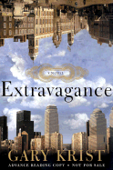 Extravagance