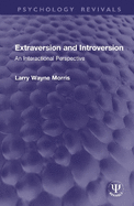 Extraversion and Introversion: An Interactional Perspective