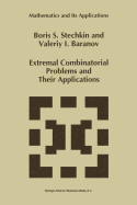 Extremal Combinatorial Problems and Their Applications