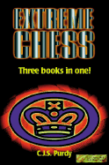 Extreme Chess: Fischer, Spassky, Alekhine, Euwe